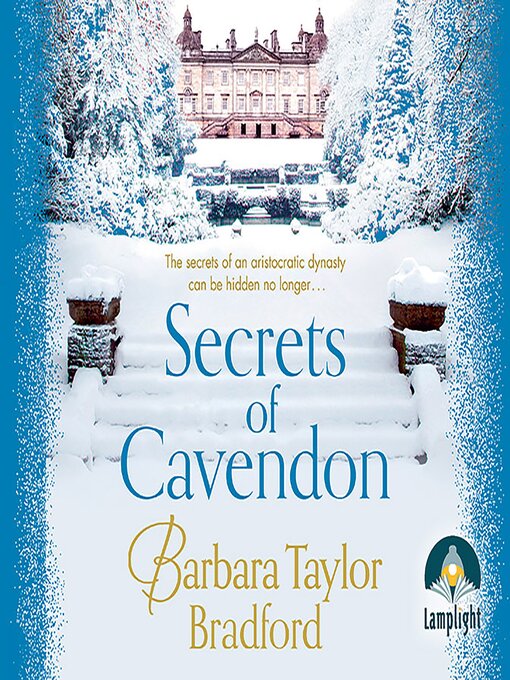 Title details for Secrets of Cavendon by Barbara Taylor Bradford - Available